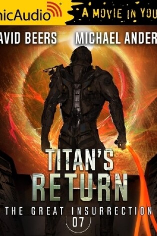 Cover of Titan's Return [Dramatized Adaptation]