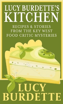 Book cover for Lucy Burdette's Kitchen