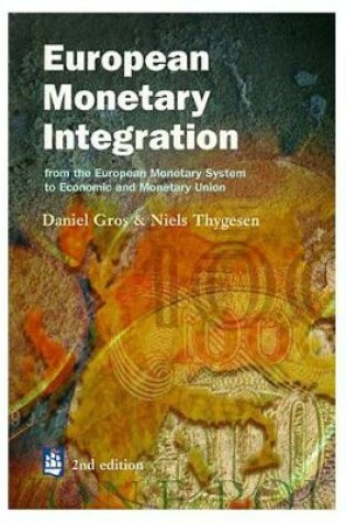 Cover of European Monetary Integration