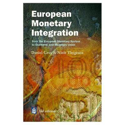 Book cover for European Monetary Integration