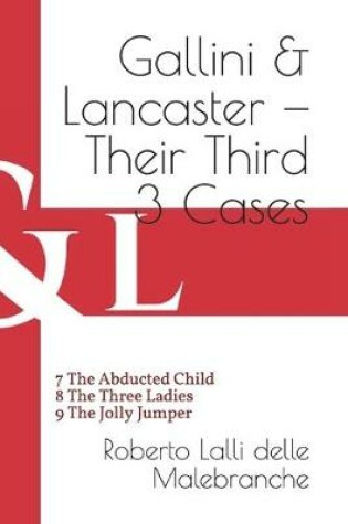 Cover of Gallini & Lancaster - Their Third Three Cases