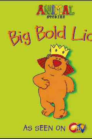 Cover of Big Bold Lion