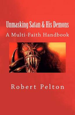 Book cover for Unmasking Satan & His Demons