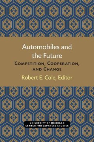 Cover of Automobiles and the Future