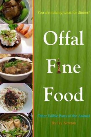 Cover of Offal Fine Food