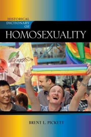 Cover of Historical Dictionary of Homosexuality