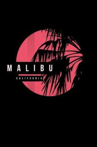 Cover of Malibu California