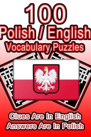 Cover of 100 Polish/English Vocabulary Puzzles