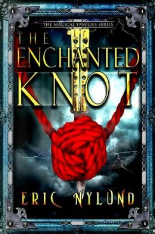 Cover of The Enchanted Knot