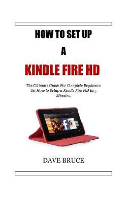 Cover of How To Setup a Kindle Fire HD