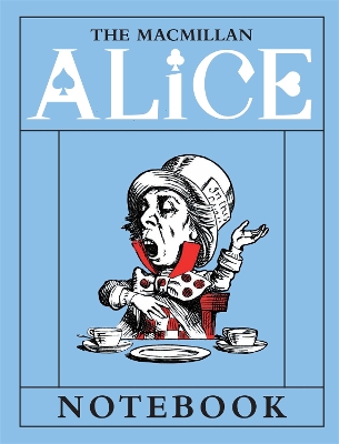 Book cover for The Macmillan Alice: Mad Hatter Notebook