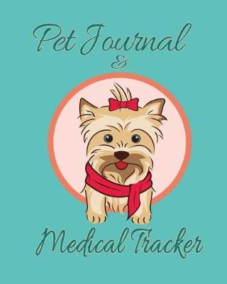 Book cover for Pet Journal & Medical Tracker