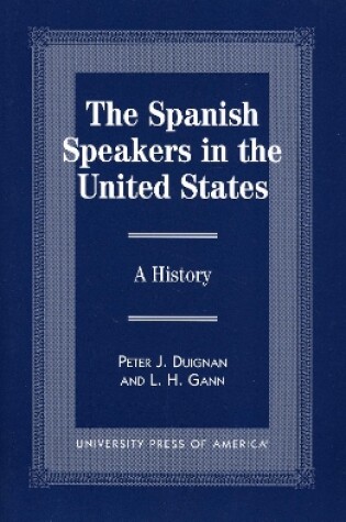 Cover of The Spanish Speakers in the United States