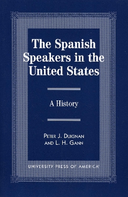 Book cover for The Spanish Speakers in the United States