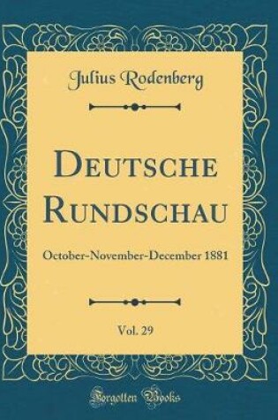 Cover of Deutsche Rundschau, Vol. 29