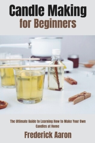 Cover of Candle Making for Beginners