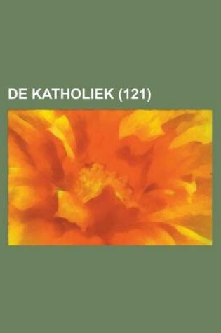 Cover of de Katholiek (121)
