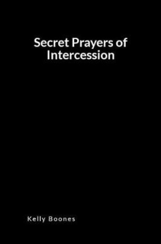 Cover of Secret Prayers of Intercession