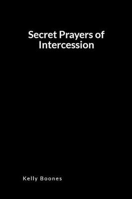 Book cover for Secret Prayers of Intercession
