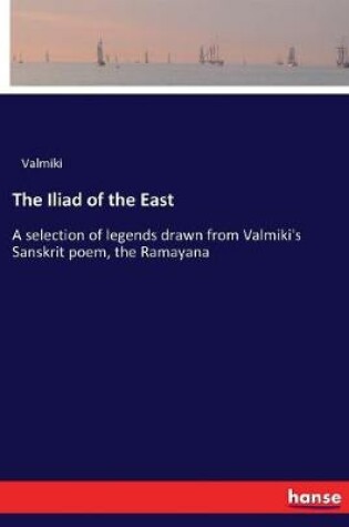 Cover of The Iliad of the East