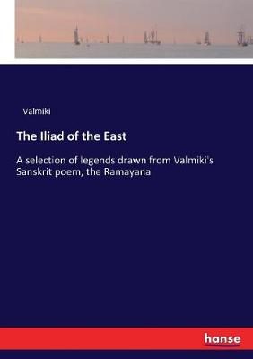 Book cover for The Iliad of the East