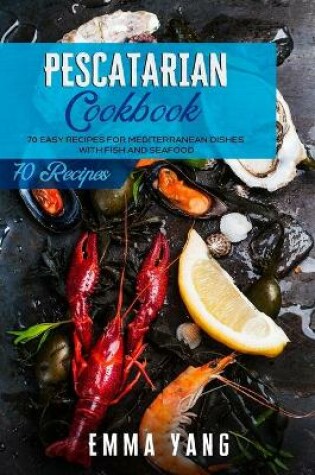 Cover of Pescatarian Cookbook