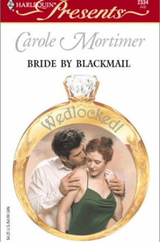 Cover of Bride by Blackmail