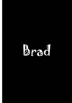 Book cover for Brad - Personalized Journal