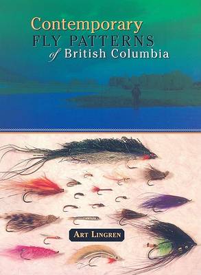 Book cover for Contemporary Fly Patterns of British Columbia