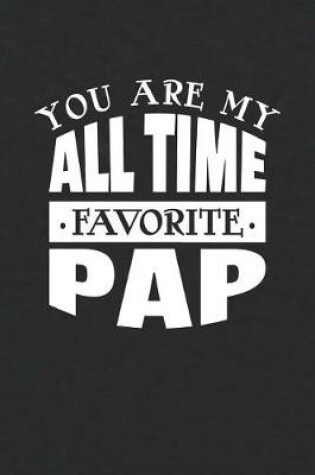 Cover of You Are My All Time Favorite Pap