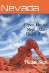 Book cover for Nevada Open House Real Estate Guest Book