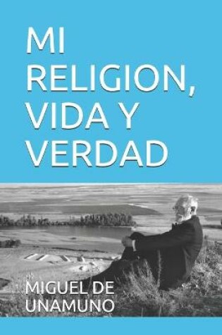 Cover of Mi Religion, Vida Y Verdad