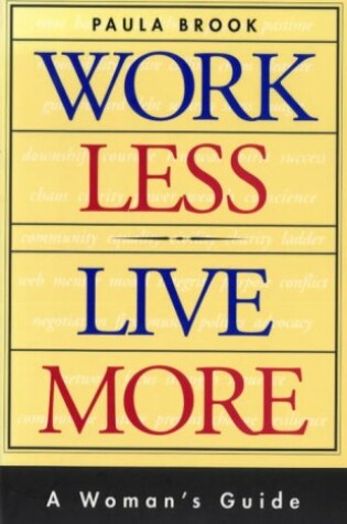 Cover of Work Less Live More