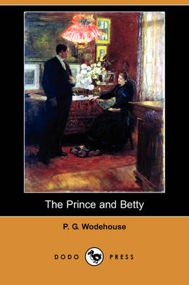 Book cover for The Prince and Betty (Dodo Press)