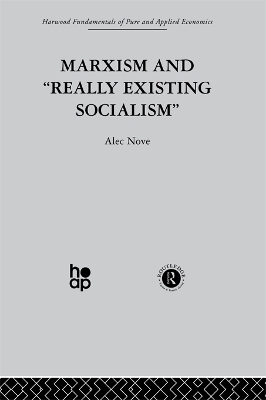 Book cover for Marxism and 'Really Existing Socialism'