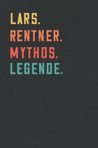 Cover of Lars. Rentner. Mythos. Legende.