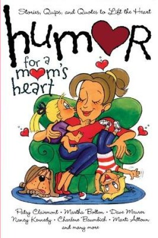 Cover of Humor for a Mom's Heart
