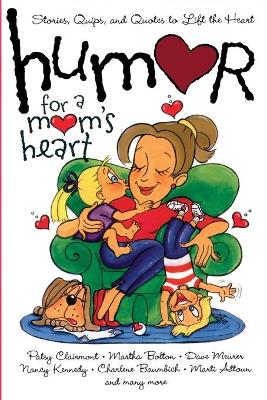 Book cover for Humor for a Mom's Heart