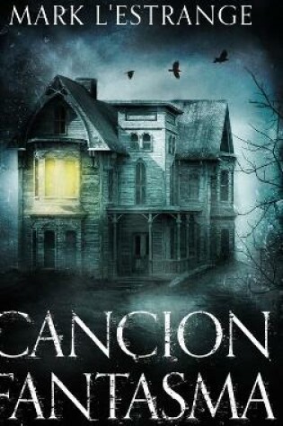 Cover of Cancion Fantasma