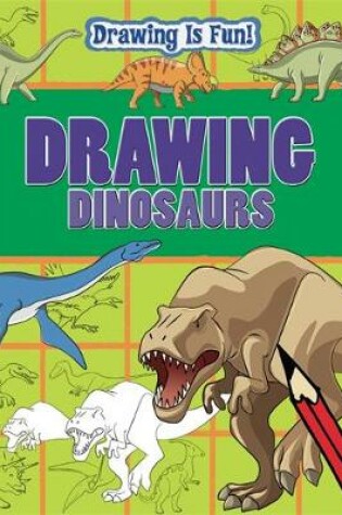 Cover of Drawing Dinosaurs