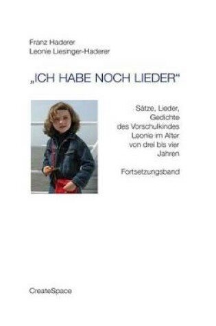 Cover of "Ich habe noch Lieder"