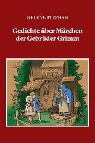 Cover of Gedichte über Märchen der Gebrüder Grimm