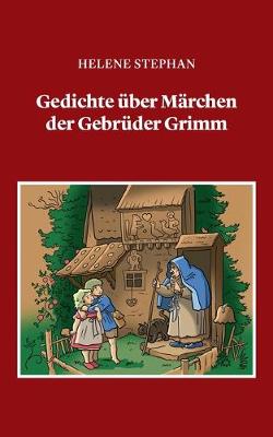 Cover of Gedichte über Märchen der Gebrüder Grimm