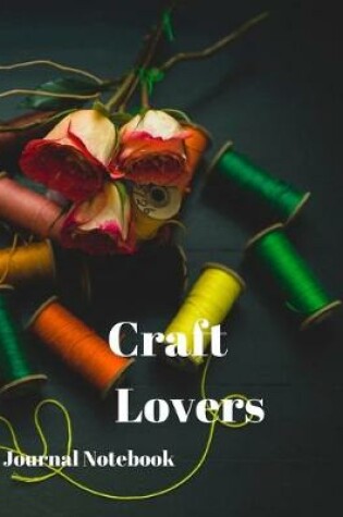 Cover of Craft Lovers Journal Notebook