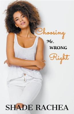 Book cover for Choosing Mr. Right