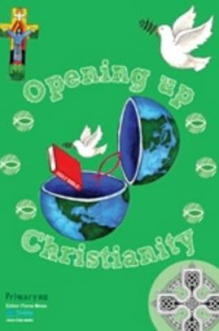 Cover of Opening Up Christianity