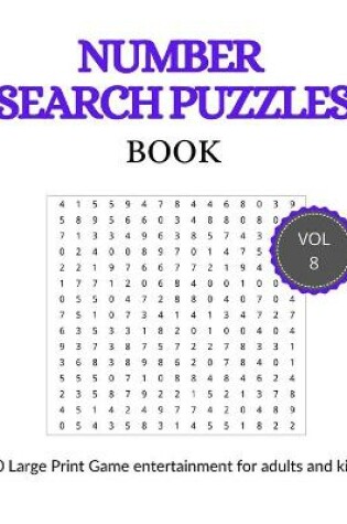 Cover of Number Search Puzzles Book Vol 8