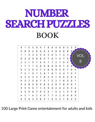 Book cover for Number Search Puzzles Book Vol 8