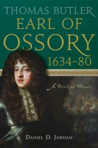 Cover of Thomas Butler, earl of Ossory, 1634-80