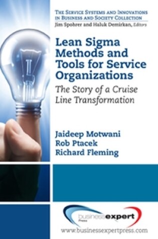 Cover of Lean Sigma Methods and Tools for Service Organizations: The Story of a Cruise Line Transformation